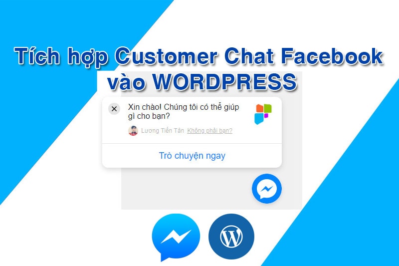 Tích hợp Customer Chat Facebook vào Wordpress