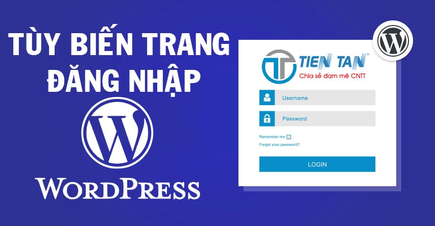 Tùy biến trang đăng nhập Wordpress, logo, URL, Title, WP-Admin